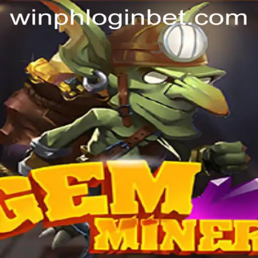 Exploring GemMiner: A Comprehensive Guide with Winph Login Integration